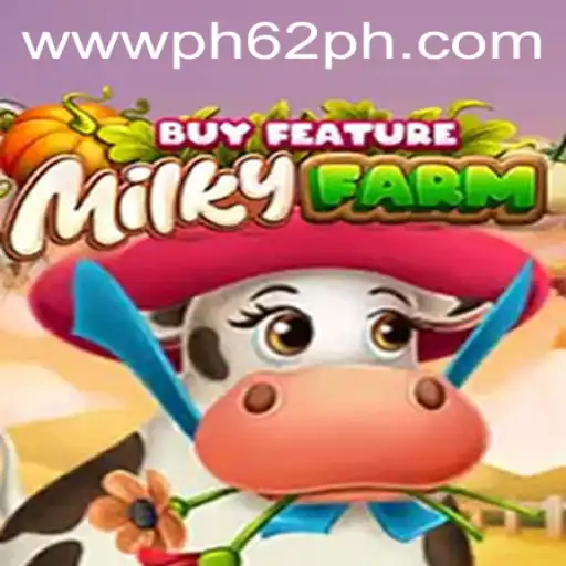 MilkyFarmBuyFeature: A Haywire Journey into the World of PH62